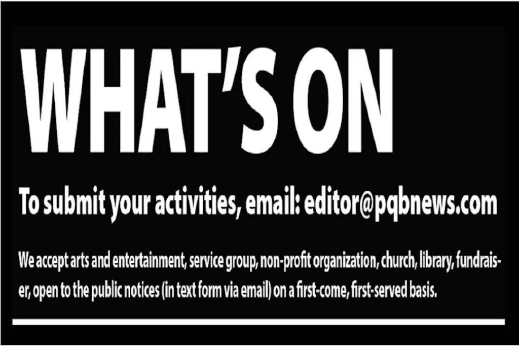 WHAT’S ON: A list of PQB community events, week of Aug. 16, 2026